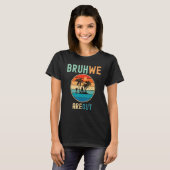 Bruh We Out Teachers Summer End Of School Men Wome T-shirt (Voorkant volledig)