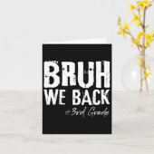 Bruh we terug 3e klas terug naar school eerste dag kaart (Gele Bloem)