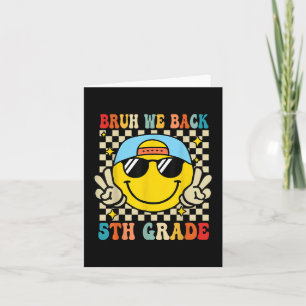 Bruh we terug 5e klas eerste dag van school terug  kaart