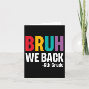 Bruh we terug 6e klas eerste dag van school terug  kaart