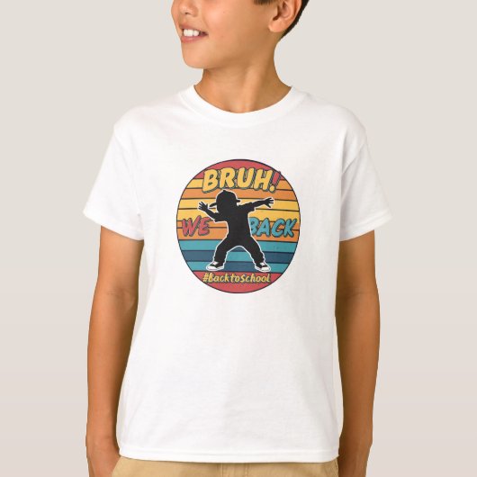 Bruh we terug t-shirt (Voorkant)