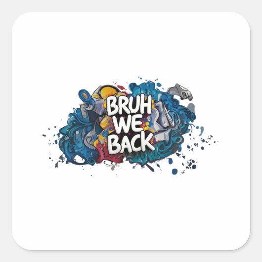 Bruh we terug vierkante sticker (Voorkant)