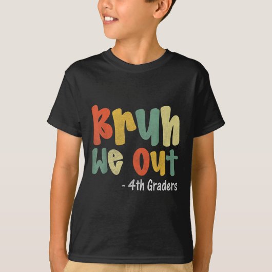 Bruh we uit 4e klas Vierde klas Afstuderen CL T-shirt (Voorkant)