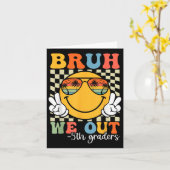 Bruh we uit 5e klassers vijfde klas Afstuderen CL Kaart (Gele Bloem)