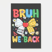 Bruh We zijn terug Tweede 2e klas Terug naar schoo Post-it® Notes (Voorkant)