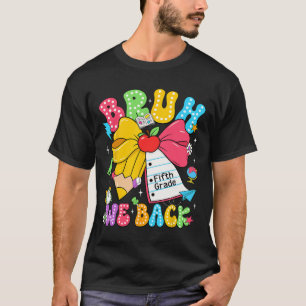 Bruh We zijn terug vijfde klas potlood boog terug T-shirt