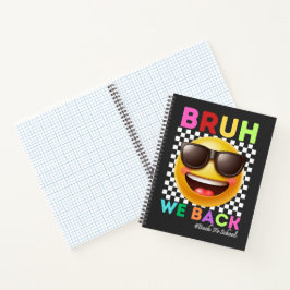 Bruh We Zijn Weer Terug Eerste Dag Van School Teru Notitieboek
