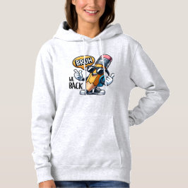 Bruh We Zijn Weer Terug, Terug Naar School Leraar  Hoodie