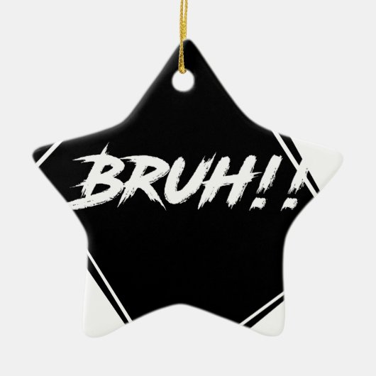 "Bruh" Word-ontwerp Keramisch Ornament (Voorkant)