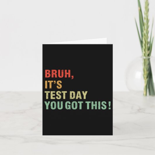Bruh zijn testdag heb je deze testdag leraar kaart (Voorkant)
