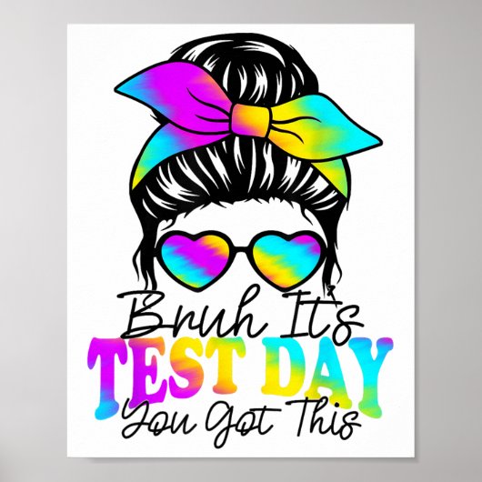 Bruh zijn testdag heb je deze testdag leraar poster (Voorkant)