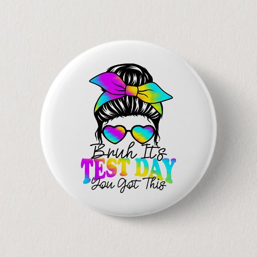 Bruh zijn testdag heb je deze testdag leraar ronde button 5,7 cm (Voorkant)