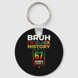 Bruh zwarte geschiedenis 67 aura energie afro gen  sleutelhanger
