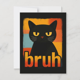 Bruh Zwarte Kat Grappig Retro Vintage Meme Briefkaart