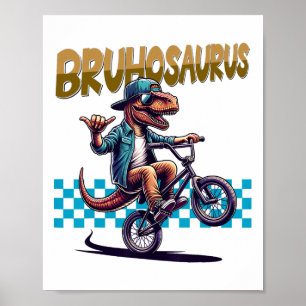 Bruhosaurus T-rex Dinosaur rijdt Bmx-fiets - Jonge Poster