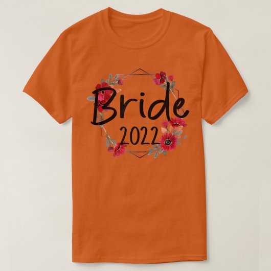 Bruid 2022 T-shirts Trouw Bachelorette Feest (Design voorkant)