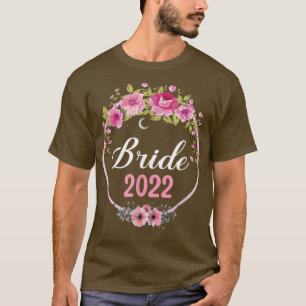 Bruid 2022 voor trouwen of vrijgezellenfeest t-shirt