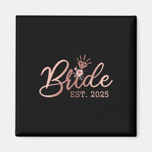 Bruid 2025 Bachelorette-feest Huwelijk Getrouwd Br Magneet (Voorkant)