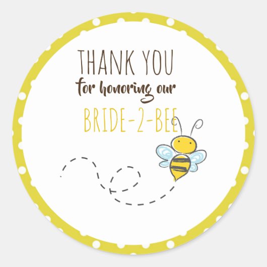 Bruid 2 BEE Schattig Geel Huwelijk of Bruidsmeisje Ronde Sticker (Voorkant)