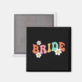 Bruid Babe Bruidsmeisje Groovy Bachelorette-feest Magneet (Voorkant / Achterkant)