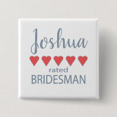 Bruid & Bruidsmeisjes 5 Hart Bruidsman Vierkante Button 5,1 Cm (Voorkant)