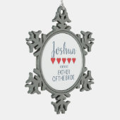 Bruid & Bruiloft 5 Hart Vader van de Bruid Tin Sneeuwvlok Ornament (Links)