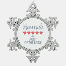 Bruid & Bruiloft 5 Hartjes Tante van de Bruid Tin Sneeuwvlok Ornament