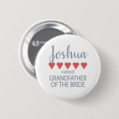 Bruid & Bruiloftsgasten 5 Hart Grootvader v/d Brui Ronde Button 5,7 Cm (Voorkant /achterkant)