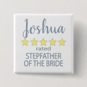 Bruid & Bruiloftsgasten 5 sterren stiefvader van d Vierkante Button 5,1 Cm (Voorkant)