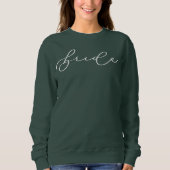 Bruid Cute Script Bachelorette/Bruid Feest Sweater (Voorkant)
