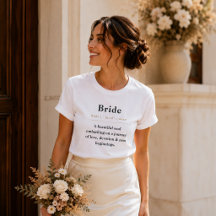 Bruid Definitie T-Shirt | Gepersonaliseerd Bruid C