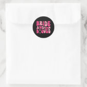 Bruid en Boujee Bach Groovy Matching Bachelorette Ronde Sticker (Tas)