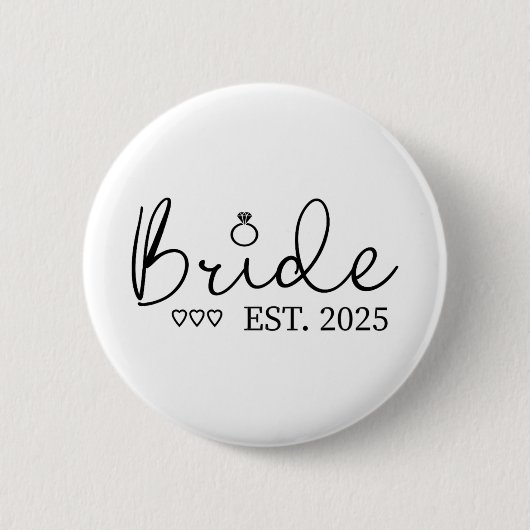 Bruid Est. 2025 Bride to be Fiancé Verloving Ronde Button 5,7 Cm (Voorkant)