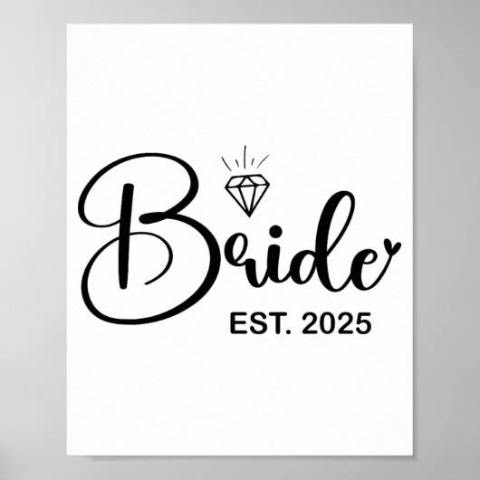 Bruid Est. 2025 Getrouwd Bruidsfeest Bache Poster (Voorkant)