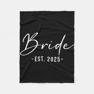 Bruid Est. 2025 Matching Getting Ready Bruid Bruid Fleece Deken