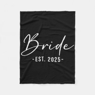Bruid Est. 2025 Matching Getting Ready Bruid Bruid Fleece Deken