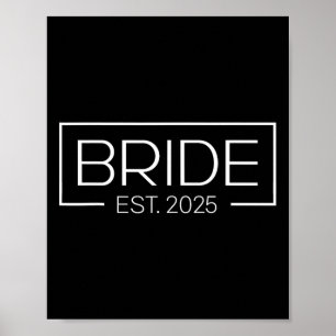Bruid Est. 2025 Toekomstige mevrouw Vrouw Bachelor Poster