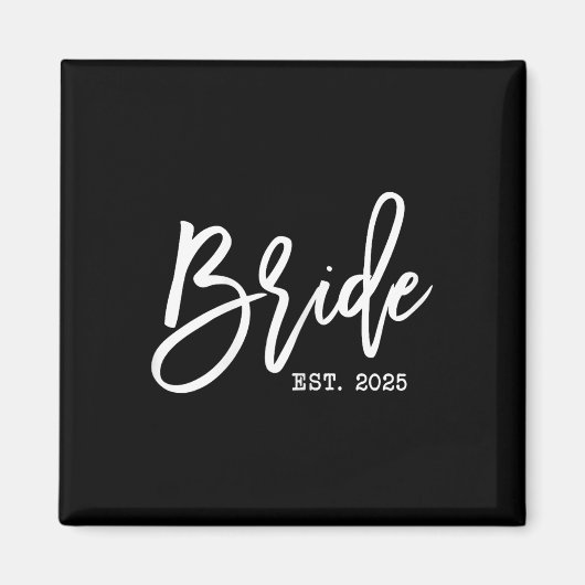 Bruid Est 2025 Voor Trouwen Toekomstige Echtgenote Magneet (Voorkant)