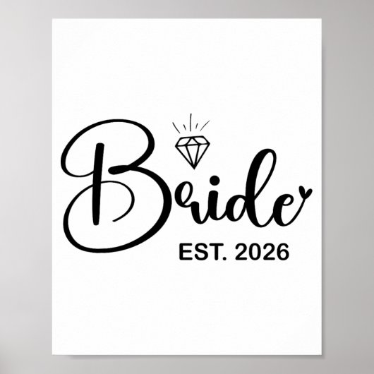 Bruid Geschat 2026 Verloofde Mevrouw Echtgenote He Poster (Voorkant)