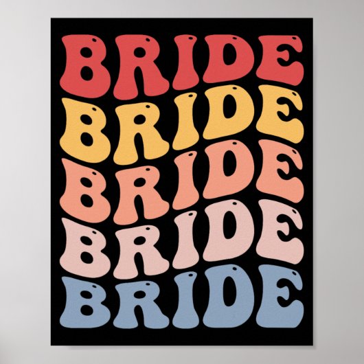 Bruid Groovy Bruids Bachelorette Party Poster (Voorkant)