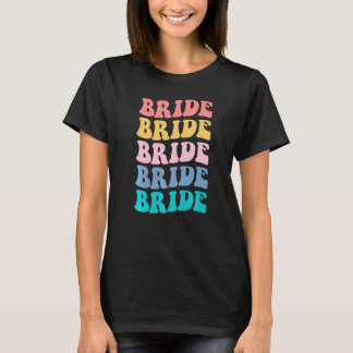 Bruid Ik Doe Bemanning Retro Bachelorette Feest Br T-shirt