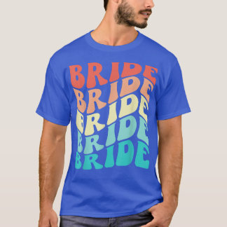 Bruid Ik Doe Bemanning Retro Bachelorette Feest Br T-shirt