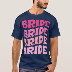 Bruid Ik Doe Bemanning Retro Bachelorette Feest Br T-shirt