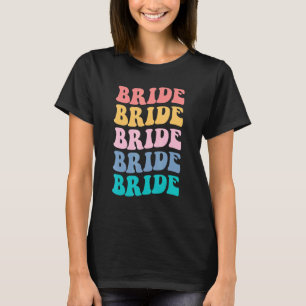 Bruid Ik Doe Bemanning Retro Bachelorette Feest Br T-shirt