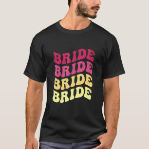 Bruid Ik Doe Bemanning Retro Bachelorette Feest Br T-shirt
