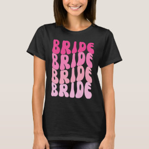 Bruid Ik Doe Bemanning Retro Bachelorette Feest Br T-shirt