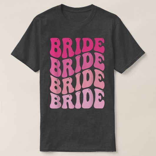 Bruid Ik Doe Bemanning Retro Bruidsmeisjes Bruid B T-shirt (Design voorkant)