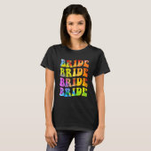 Bruid Ik Doe Bemanning Tie Dye Bachelorette Feest T-shirt (Voorkant volledig)