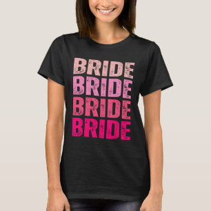 Bruid Ik Doe Crew Wordt Getrouwd Roze Bachelorette T-shirt