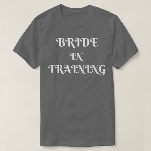 Bruid In Opleiding wit T-shirt (Design voorkant)